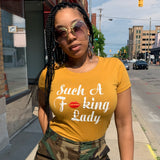 Such A Fucking Lady Tee - Red Lip