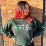 Such A Fucking Lady Crewneck - St. Patty’s